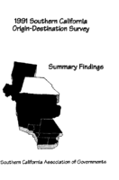 1991 Southern California origindestination survey  summary findings