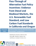 Passthrough of Alternative Fuel Policy Incentives Evidence From Diesel and Biodiesel Markets the US Renewable Fuel Standard and Low Carbon Fuel Standards in California and Oregon