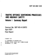 Traffic Offense Sentencing Processes and Highway Safety Volume 1 Summary Report
