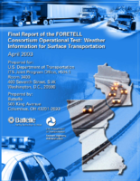 Final Report of the Evaluation of the Foretell Consortium Operational Test Weather Information for Surface Transportation
