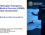 Helicopter Emergency Medical Services HEMS User Assessment Results and Recommendations