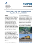 Part 1 Heavy Axle Load Revenue Service Mega Site Testing 20052012