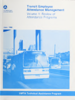 Transit Employee Attendance Management Volume 1 Review of Attendance Programs