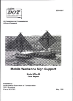 Mobile Workzone Sign Support