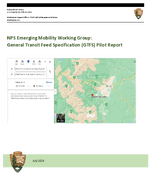 NPS Emerging Mobility Working Group General Transit Feed Specification GTFS Pilot Report