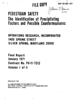 Pedestrian Safety The Identification of Precipitating Factors and Possible Countermeasures Volume 1