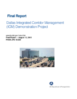 Final report  Dallas Integrated Corridor Management ICM Demonstration Project