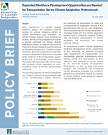 Expanded Workforce Development Opportunities are Needed for Transportation Sector Climate Adaptation Professionals Policy Brief
