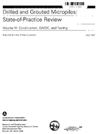 Drilled and Grouted Micropiles StateofPractice Review Volume III Construction QAQC and Testing