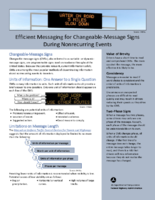 Efficient Messaging for ChangeableMessage Signs During Nonrecurring Events