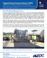 Targeted Overlay Pavement Solutions TOPS UltraThin Bonded Wearing Course