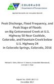 Peak Discharge Flood Frequency and Peak Stage of Floods on Big Cottonwood Creek at US Highway 50 Near Coaldale Colorado and Fountain Creek below US Highway 24 in Colorado Springs Colorado 2016