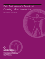 Field Evaluation of a Restricted Crossing UTurn Intersection