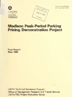 Madison PeakPeriod Parking Pricing Demonstration Project