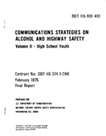 Communications Strategies on Alcohol and Highway Safety Volume 2 High School Youth
