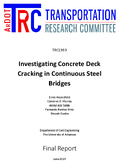 Investigating Concrete Deck Cracking in Continuous Steel Bridges
