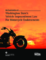 An Examination of Washington States Vehicle Impoundment Law for Motorcycle Endorsements