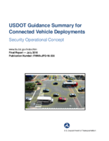 USDOT guidance summary for connected vehicle pilot site deployments security operational concept  final report