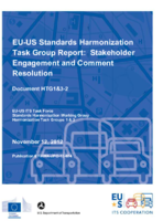 EUUS standards harmonization task group report  stakeholder engagement and comment resolution