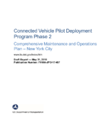 Connected Vehicle Pilot Deployment Program  Phase 2 Comprehensive Maintenance and Operations Plan  New York City