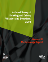 National Survey of Drinking and Driving Attitudes and Behaviors 2008 Volume 3 Methodology Report