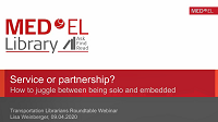 Service or Partnership How to Juggle between Being Solo and Embedded