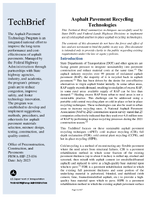 Asphalt Pavement Recycling Technologies Tech Brief