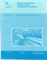 Safety of High Speed Guided Ground Transportation Systems Work Breakdown Structure