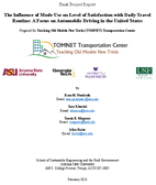 The Influence of Mode Use on Level of Satisfaction with Daily Travel Routine A Focus on Automobile Driving in the United States