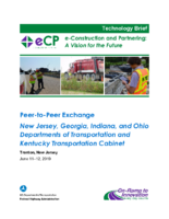 PeertoPeer Exchange  New Jersey Georgia Indiana and Ohio Departments of Transportation and Kentucky Transportation Cabinet Trenton New Jersey June 1112 2019 techbrief