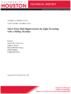 ShortTerm Skid Improvements by Light Texturing with a Milling Machine