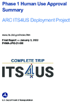 Phase 1 Human Use Approval Summary ARC ITS4US Deployment Project