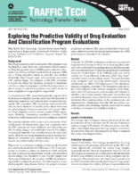 Exploring the Predictive Validity of Drug Evaluation and Classification Program Evaluations Traffic Tech