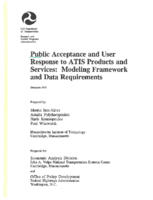 Public Acceptance and User Response to ATIS Products and Services Modeling Framework and Data Requirements