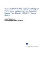 Connected Vehicle Pilot Deployment Program Performance Measurement and Evaluation Support Plan Phase 2 UPDATE  Tampa Hillsborough Expressway Authority