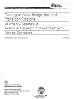 Testing of New Bridge Rail and Transition Designs Volume XIV Appendix M Axial Tensile Strength of Thrie and WBeam Terminal Connectors