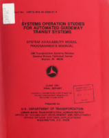 Systems Operations Studies for Automated Guideway Transit Systems System Availability Model Programmers Manual