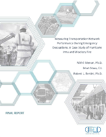 Measuring Transportation Network Performance During Emergency Evacuations A Case Study of Hurricane Irma and Woolsey Fire