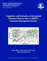 Integration and Evaluation of Automated Pavement Distress Data in INDOTs Pavement Management System