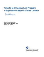 VehicletoInfrastructure Program Cooperative Adaptive Cruise Control
