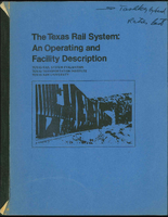 The Texas Rail System An Operating and Facility Description