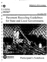 Pavement Recycling Guidelines for State and Local Governments Participants Notebook