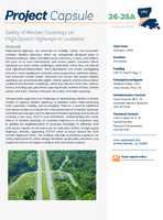 Safety of Median Openings on HighSpeed Highways in Louisiana Project Capsule