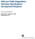 ADS and Traffic Regulations Voluntary Specifications Development Playbook