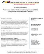 Performance of UltraThin Bonded Wearing Course UTBWC During Winter Snow Ice Events in Maryland Research Summary