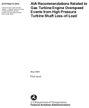 AIA Recommendations Related to Gas Turbine Engine Overspeed Events from High Pressure Turbine Shaft LossofLoad