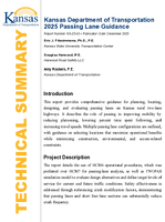 Kansas Department of Transportation 2025 Passing Lane Guidance Technical Summary