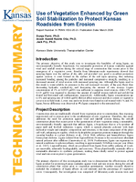 Use of Vegetation Enhanced by Green Soil Stabilization To Protect Kansas Roadsides From Erosion Technical Summary
