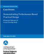 Case Study Demonstrating PerformanceBased Practical Design  Minnesota Highway 10 Access Planning Study