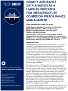 Quality Assurance Data Analysis as a Leading Indicator for Infrastructure Condition Performance Management tech brief